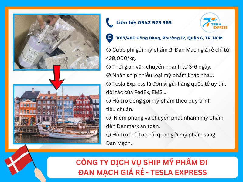 Công ty Tesla Express là đơn vị chuyên gửi mỹ phẩm từ Việt Nam đi Denmark chuyên nghiệp dich vu gui my pham di dan mach gia re