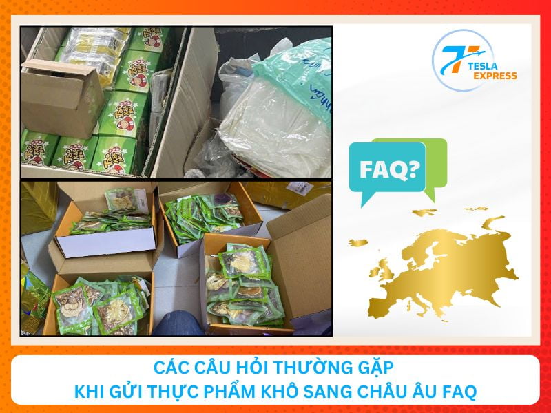 cac cau hoi lien quan ve dich vu gui thuc pham sang chau au faq