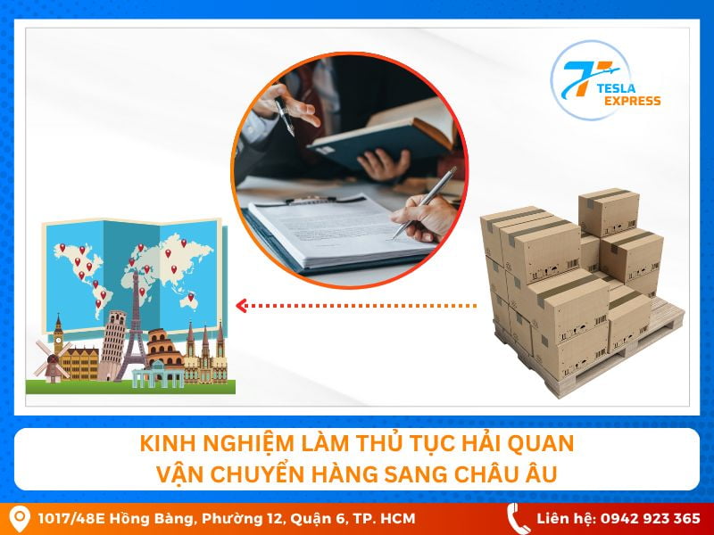 kinh nghiem lam thu tuc hai quan van chuyen hang sang chau au