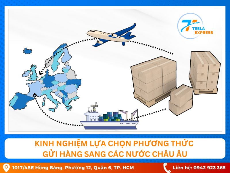 kinh nghiem lua chon phuong thuc van chuyen hang hoa sang chau au