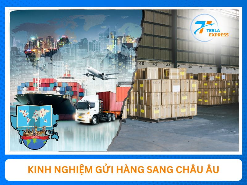 kinh nghiem van chuyen hang sang chau au