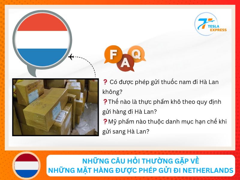 nhung cau hoi thuong gap ve nhung mat hang thuong duoc gui sang netherlands faqs