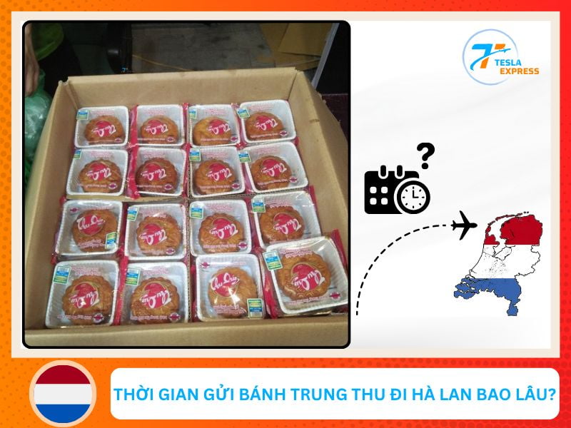 thoi gian gui banh trung thu di ha lan bao lau