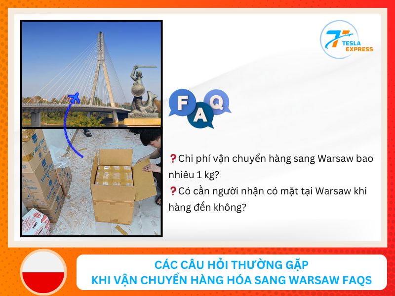cac cau hoi thuong gap khi gui hang hoa sang warsaw faqs