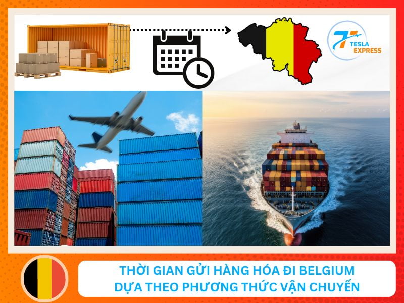 thoi gian gui hang hoa sang belgium theo phuong thuc van chuyen