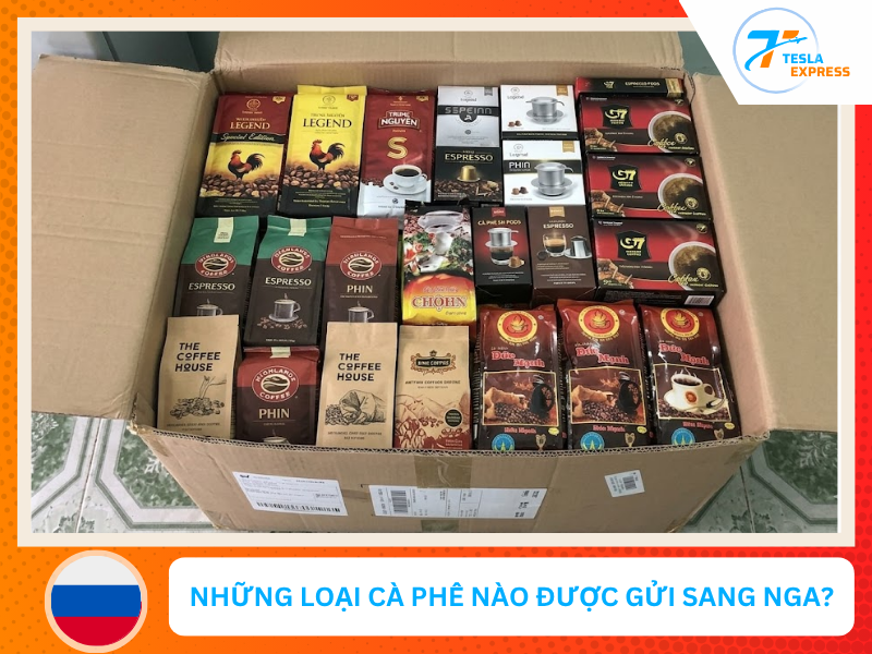 nhung loai ca phe nao dược gui di nga